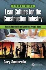 Lean Culture for the Construction Industry af Gary (Interactive Consulting Santorella