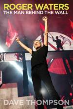 Roger Waters af Dave Thompson