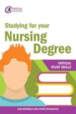 Studying for your Nursing Degree af Jane Bottomley