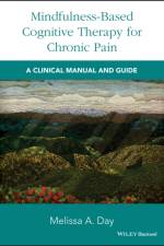 Mindfulness-Based Cognitive Therapy for Chronic Pain af Melissa A. Day
