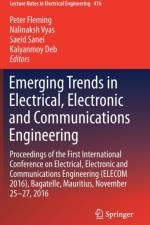 Emerging Trends in Electrical, Electronic and Communications Engineering