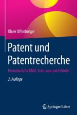 Patent Und Patentrecherche af Oliver Offenburger
