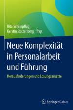 Neue Komplexitat in Personalarbeit und Fuhrung