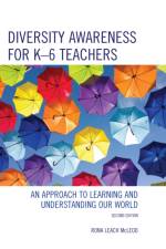 Diversity Awareness for K-6 Teachers af Rona Leach McLeod
