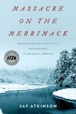 Massacre on the Merrimack af Jay Atkinson