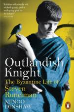 Outlandish Knight af Minoo Dinshaw