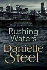 Rushing Waters af Danielle Steel