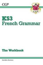KS3 French Grammar Workbook (includes Answers) af CGP Books