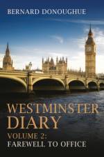 Westminster Diary af Bernard Donoughue