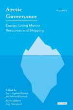 Arctic Governance: Volume 2 af Geir Honneland