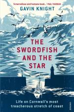 The Swordfish and the Star af Gavin Knight