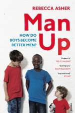 Man Up af Rebecca Asher
