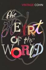 The Heart of the World af Nik Cohn