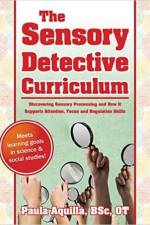 The Sensory Detective Curriculum af Paula Aquilla