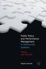 Public Policy and Performance Management in Democratic Systems af Shlomo Mizrahi