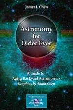Astronomy for Older Eyes af James L. Chen