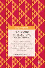 Plato and Intellectual Development af Susanna Saracco