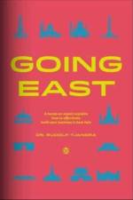 Going East af Rudolf Tjandra