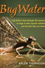 BugWater af Arlen Thomason