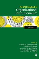 The SAGE Handbook of Organizational Institutionalism