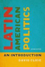 Latin American Politics af David Close
