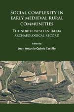 Social complexity in early medieval rural communities