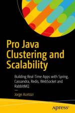 Pro Java Clustering and Scalability af Jorge Acetozi
