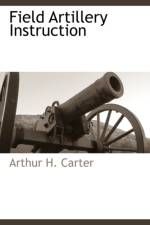 Field Artillery Instruction af Arthur H Carter