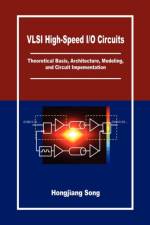 VLSI High-Speed I/O Circuits af Hongjiang Song