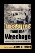 Treasures from the Wreckage af Donna M Trickett