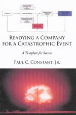 Readying a Company for a Catastrophic Event af Paul C. Constant Jr.