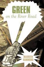 Green on the River Road af Maureen Hammond