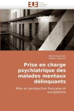 Prise En Charge Psychiatrique Des Malades Mentaux D linquants af Collectif