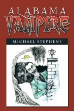 Alabama Vampire af Michael Stephens
