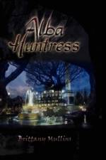 Alba Huntress af Brittany Mullins