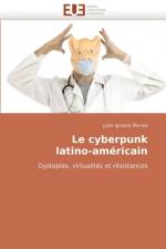 Le cyberpunk latino-americain af Munoz-J