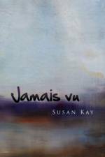 Jamais Vu af Susan Kay