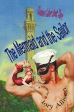 The Mermaid and the Sailor af Iory Allison