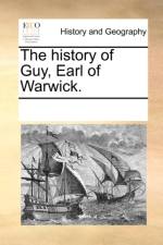 The History of Guy, Earl of Warwick. af Multiple Contributors