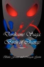 Dorikame Saga af Blake Frazee/Morgan Gavin