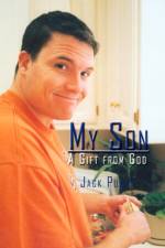 My Son a Gift from God af Jack Pusch