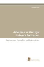 Advances in Strategic Network Formation af Berno Bchel