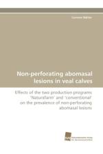 Non-Perforating Abomasal Lesions in Veal Calves af Corinne Bahler