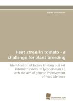 Heat Stress in Tomato - A Challenge for Plant Breeding af Esther Mitterbauer