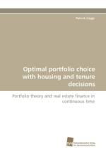 Optimal Portfolio Choice with Housing and Tenure Decisions af Patrick Coggi
