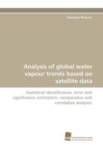 Analysis of global water vapour trends based on satellite data af Sebastian Mieruch