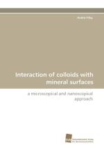 Interaction of Colloids with Mineral Surfaces af Andre Filby