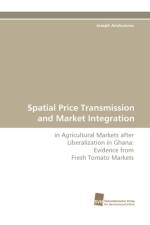 Spatial Price Transmission and Market Integration af Joseph Amikuzuno