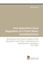 Iron-Dependent Gene Regulation of a Fresh Water Cyanobacterium af Daniel Pietsch