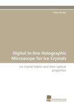 Digital In-line Holographic Microscope for Ice Crystals af Peter Amsler